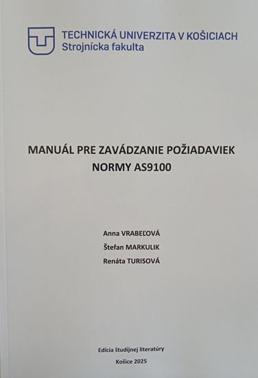 Obrázok z Manuál pre zavádzanie požiadaviek normy AS9100