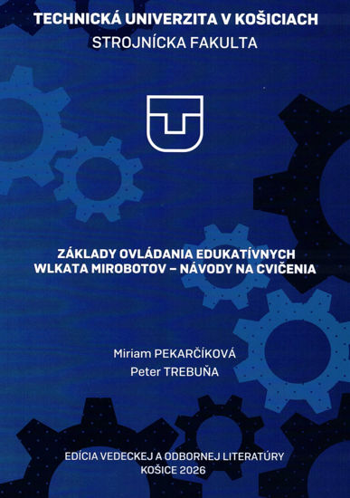 Obrázok z Základy ovládania edukatívnych Wlkata Mirobotov - návody na cvičenia