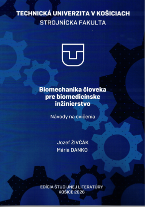 Obrázok z Biomechanika človeka pre biomedicínske inžinierstvo - Návody na cvičenia