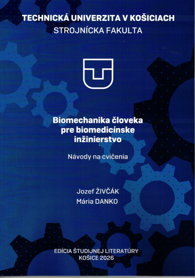 Obrázok z Biomechanika človeka pre biomedicínske inžinierstvo - Návody na cvičenia