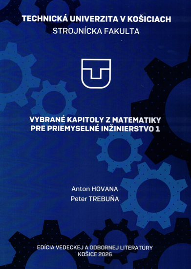 Obrázok z Vybrané kapitoly z matematiky pre Priemyselné inžinierstvo 1